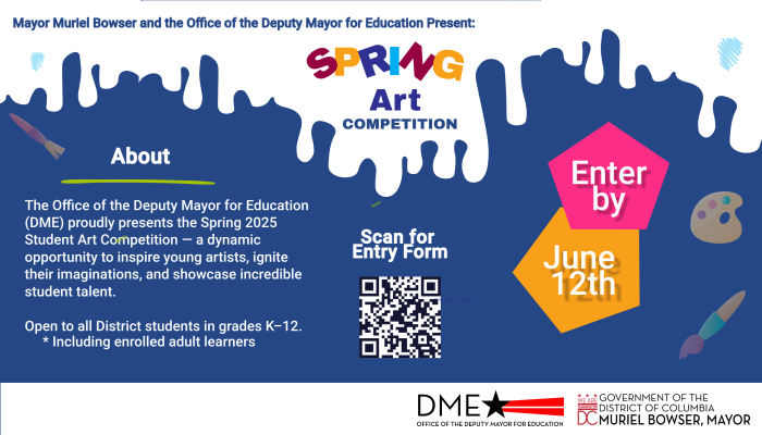 Mayor Muriel Bowser and the DME present the Spring Art Competition
