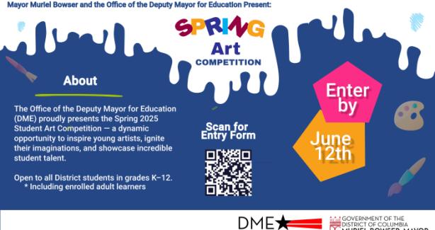 Mayor Muriel Bowser and the DME present Spring Art Competition